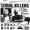 Zénit - Serial Killers