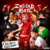 Delilah Bon - EVIL, HATE FILLED FEMALE
