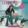 Cerrone - Cerrone 3: Supernature