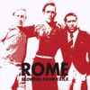 ROME - Flowers From Exile