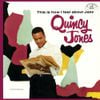 Quincy Jones - This Is How I Feel About Jazz