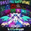 Kittydog - pastpresentfuture