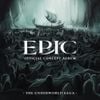Jorge Rivera-Herrans - EPIC: The Underworld Saga (Official Concept Album)