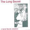 Various Artists - The Long Secret (A Harriet Records Compilation)