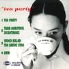 Yes, Mama Ok? - Tea Party