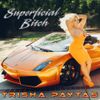 Trisha Paytas - Superficial Bitch