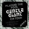 Gentle Giant - Playing the Fool - Gentle Giant On Tour