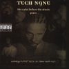 Tech N9ne - The Calm Before the Storm Part I