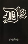 D12 - Detroit, What?