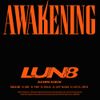 LUN8 - AWAKENING