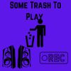 Yuno Miles - Some Trash To Play (Throaway Songs)