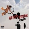 Kodak Black - Heart Break Kodak
