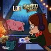 Disney Lofi - Lofi: Gravity Falls