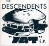 Descendents - Fat EP