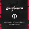 Daniel Deluxe - Ghostrunner (Original Soundtrack)