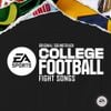 EA Sports College Football Marching Band - College Football: Fight Songs (Original Soundtrack)