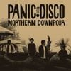 Panic! at the Disco - Northern Downpour