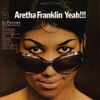 Aretha Franklin - Yeah!!!