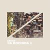 Sángo - Da Rocinha 2
