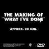 Linkin Park - The Making of "What I've Done"