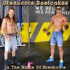 Otto Von Schirach - Breakcore Beefcakes