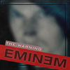 Eminem - The Warning