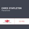 Chris Stapleton - Parachute