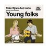 Peter Bjorn and John - Young Folks