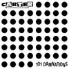 Carter the Unstoppable Sex Machine - 101 Damnations