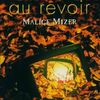 MALICE MIZER - Au Revoir