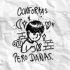 Kidd Voodoo - Confortas Pero Da&ntilde;as
