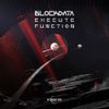 Blockdata - Execute Function