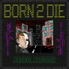 School Shooter - Born 2 Die