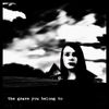 The Grave You Belong To - My Best Wishes