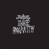 Justice - Tthhee Ppaarrttyy