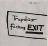 The Dead C - Trapdoor Fucking Exit