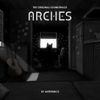Anthemics - Arches (The Original Soundtrack)