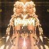 Kesha - Die Young