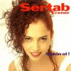 Sertab Erener - Sakin Ol!
