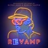 Various Artists - Revamp: The Songs of Elton John & Bernie Taupin