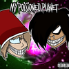 YAKAH - MY POISONED PLANET