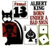 Albert King - Born Under a Bad Sign