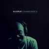 Blueprint - Chamber Music II
