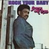 George McCrae - Rock Your Baby
