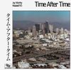 Jay Worthy - Time After Time