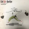 Che-Che Bye Bye