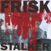 Frisk - STALKER