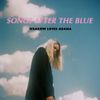 Kraków Loves Adana - Songs After the Blue