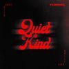 YumMil - Quiet Kind