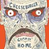 Cheeseburger - Commin' Home